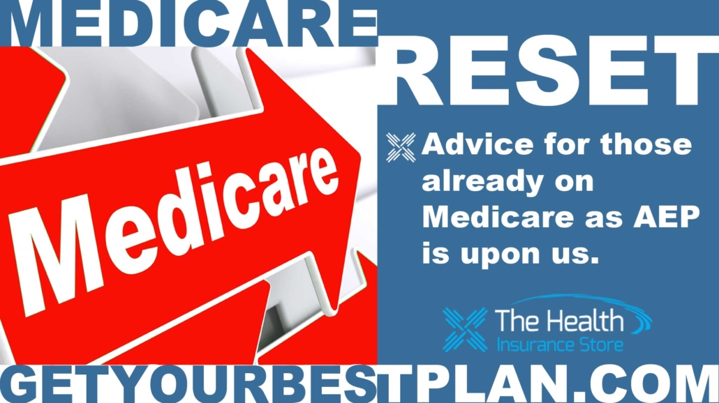 What is your advice for those of us already on Medicare as the Annual Election Period is upon us?